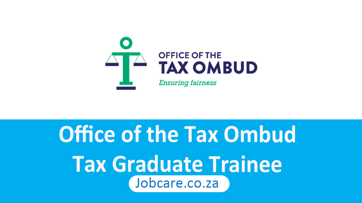 Office of the Tax Ombud Tax Graduate Trainee