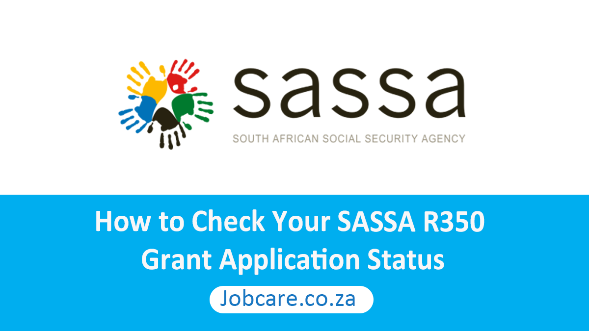 Sassa R350 Grant Application Status Check