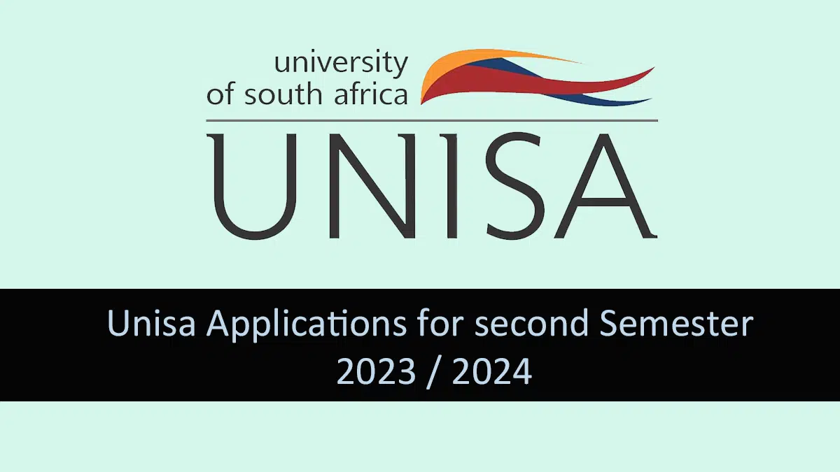 Unisa Applications for second Semester 2023 2024