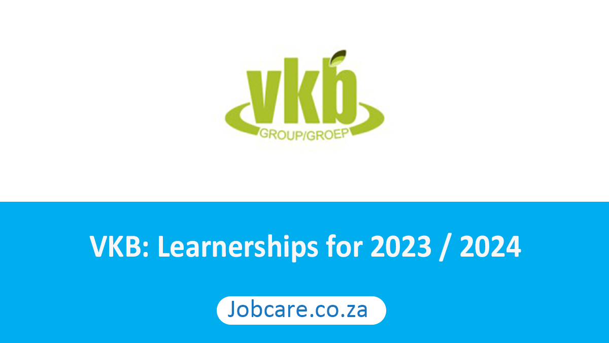VKB: Learnerships for 2023 / 2024