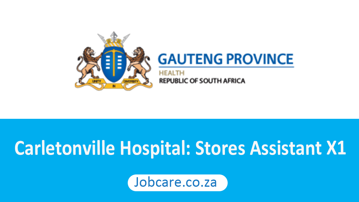 Carletonville Hospital: Stores Assistant X1