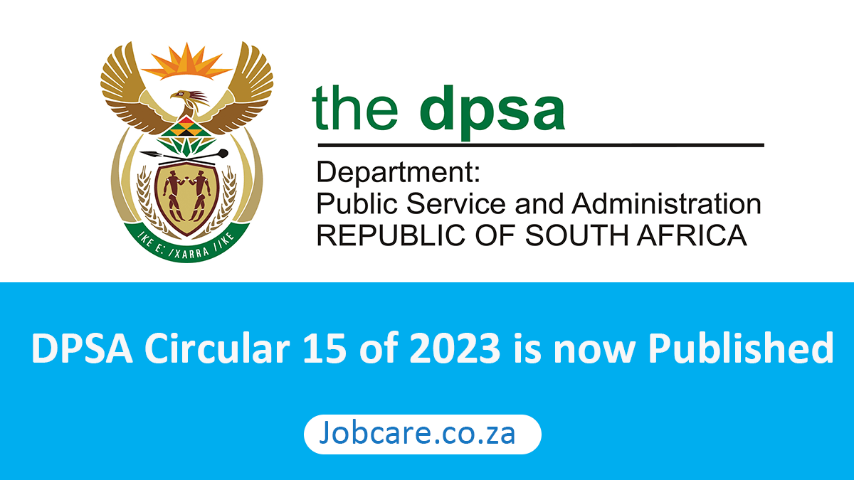 DPSA Circular 15 of 2023 is now Published