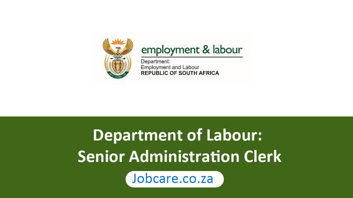Department of Labour: Senior Administration Clerk