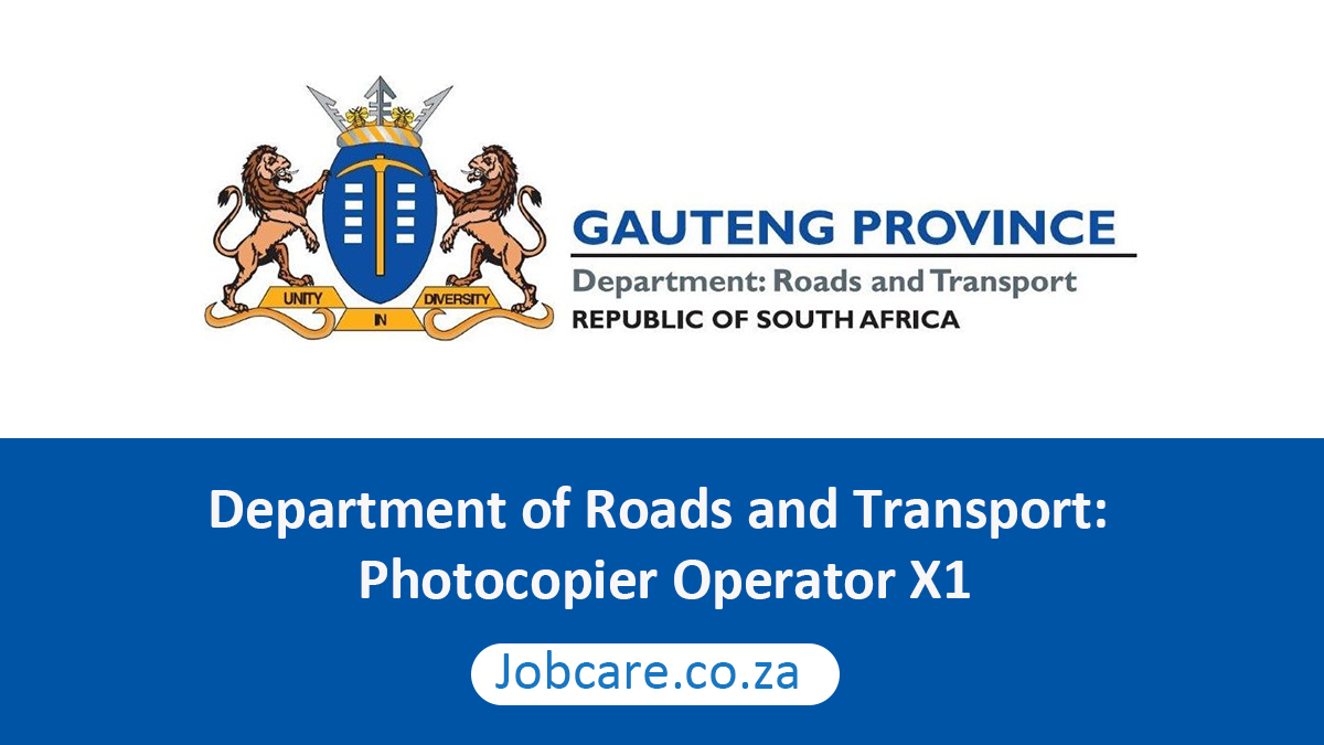 Department of Roads and Transport: Photocopier Operator X1