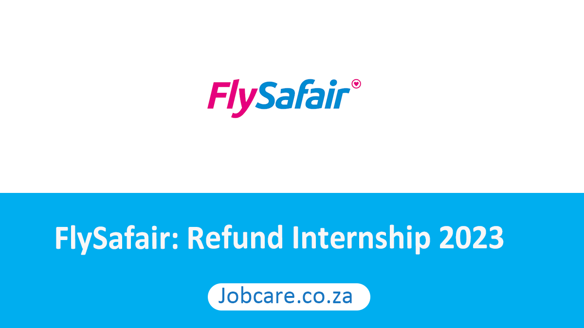 FlySafair: Refund Internship 2023