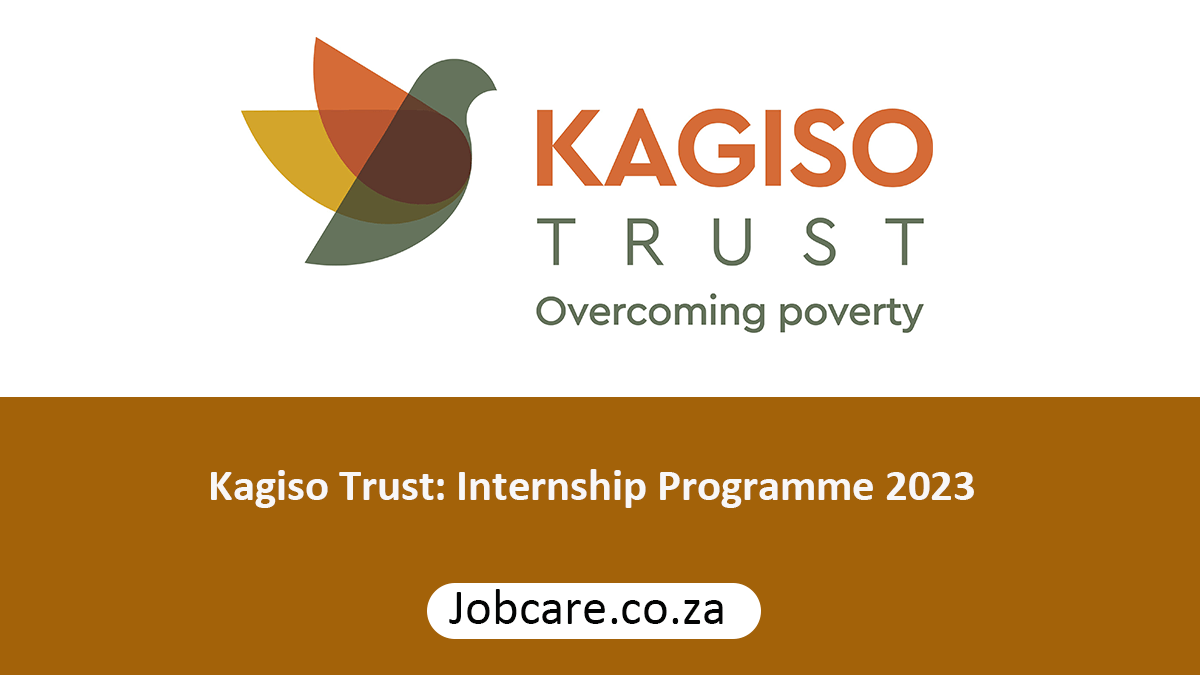 Kagiso Trust: Internship Programme 2023