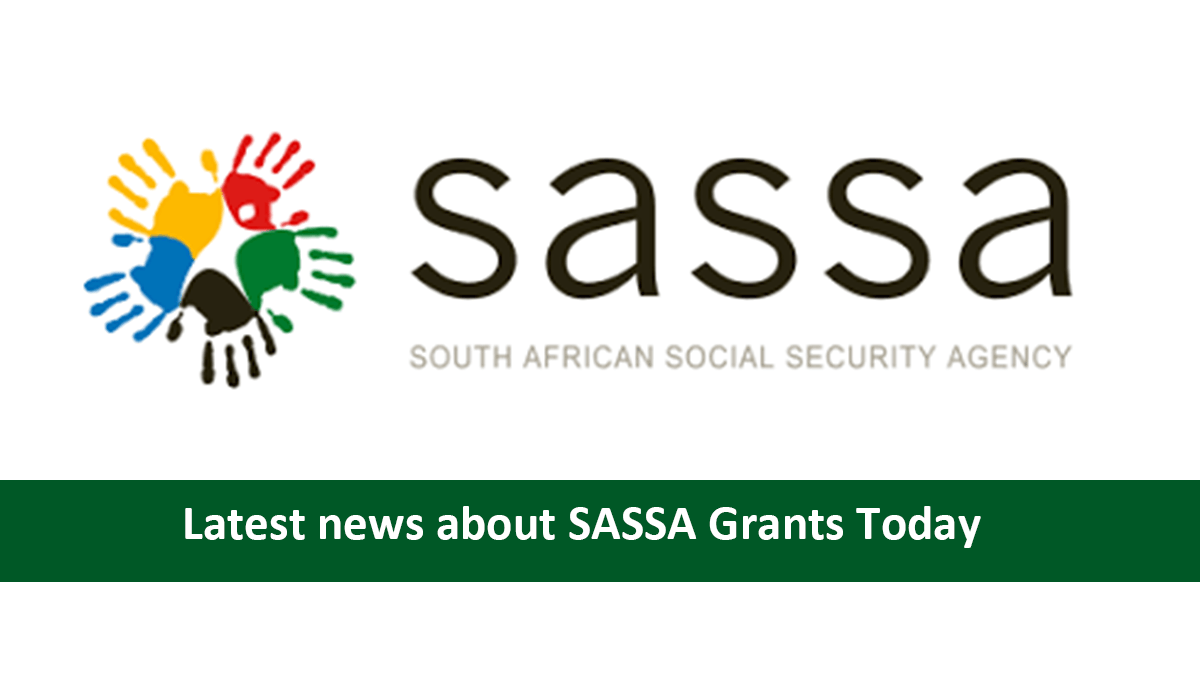 Latest news about SASSA Grants Today 6th May 2023
