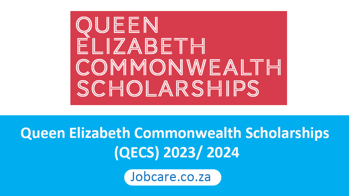 Queen Elizabeth Commonwealth Scholarships (QECS) 2023/ 2024