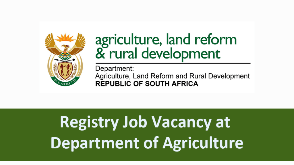 Registry Job Vacancy at Department of Agriculture Jobcare