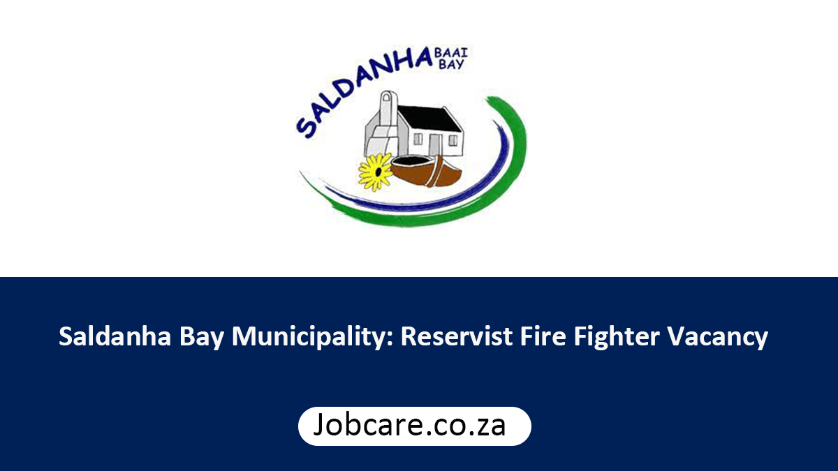 Saldanha Bay Municipality: Reservist Fire Fighter Vacancy