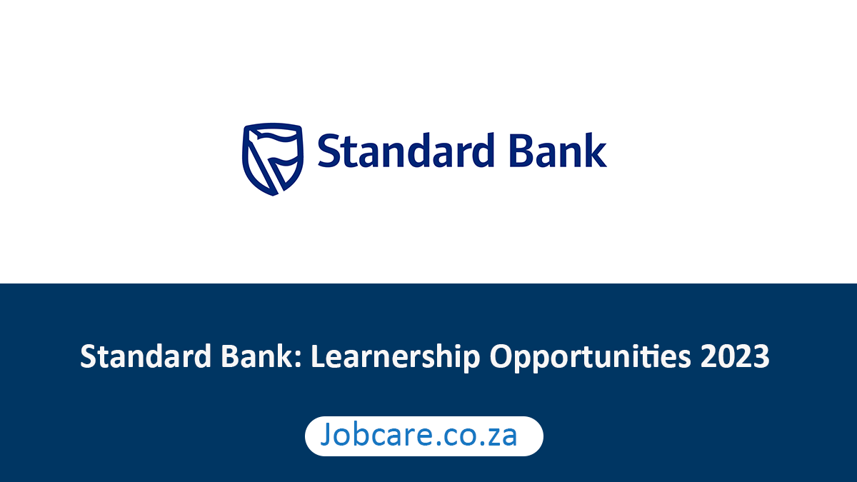Standard Bank: Learnership Opportunities 2023