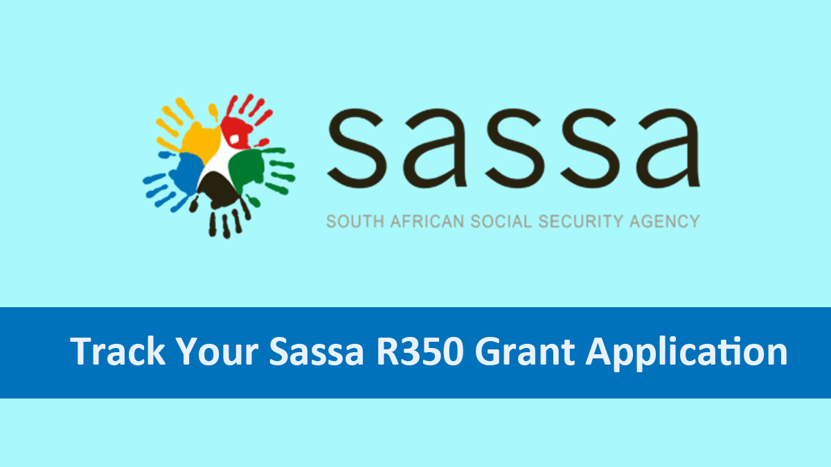 Track Your Sassa R350 Grant Application