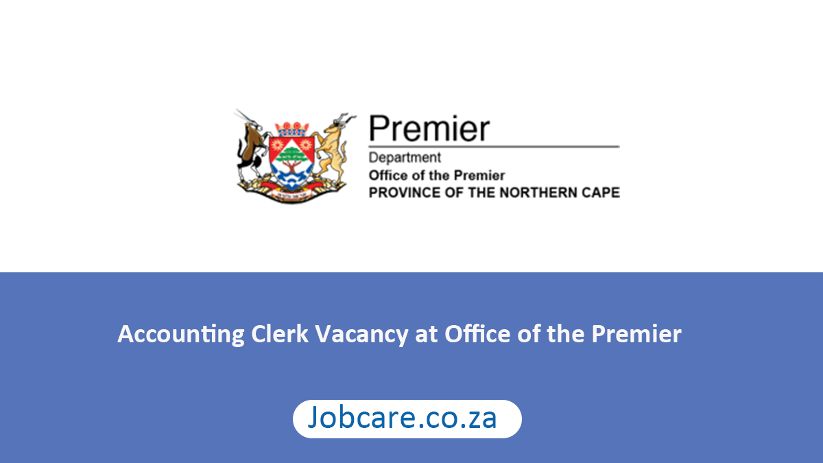 Accounting Clerk Vacancy at Office of the Premier