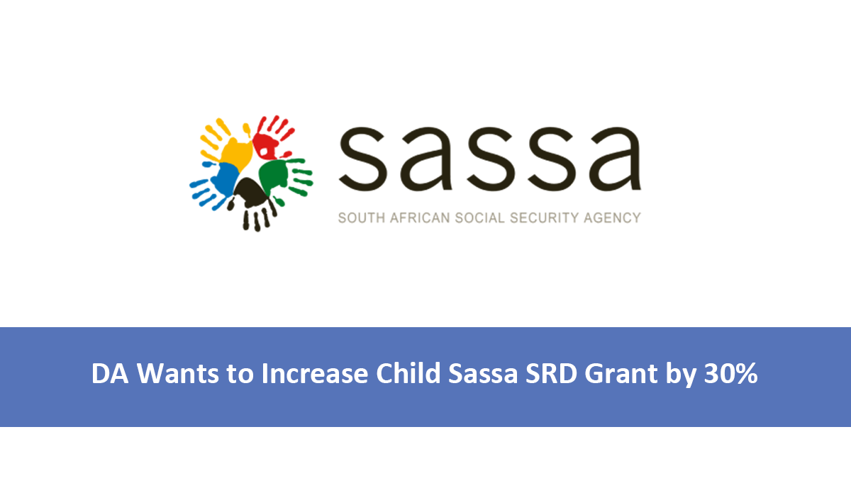 DA Wants to Increase Child Sassa Grant by 30%