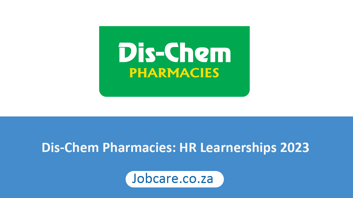 Dis-Chem Pharmacies: HR Learnerships 2023