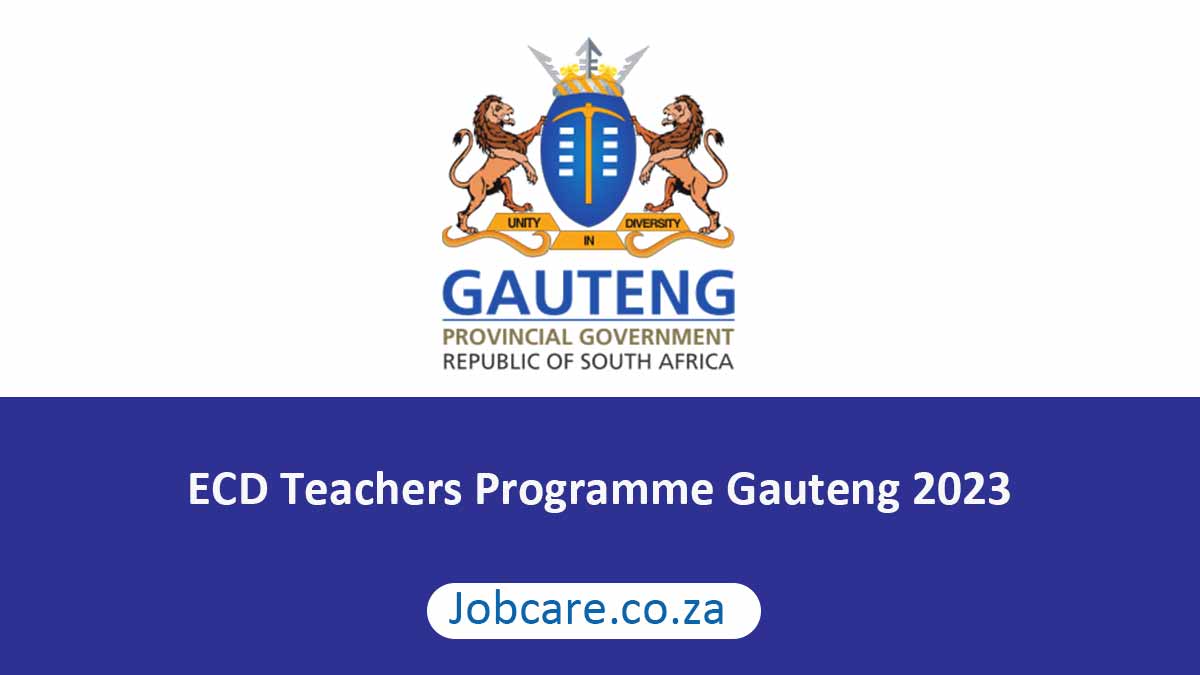 ECD Teachers Programme Gauteng 2023