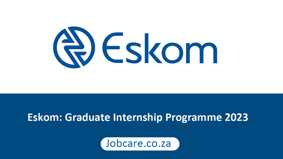 Eskom: Graduate Internship Programme 2023