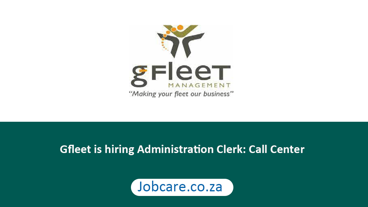 Gfleet is hiring Administration Clerk: Call Center