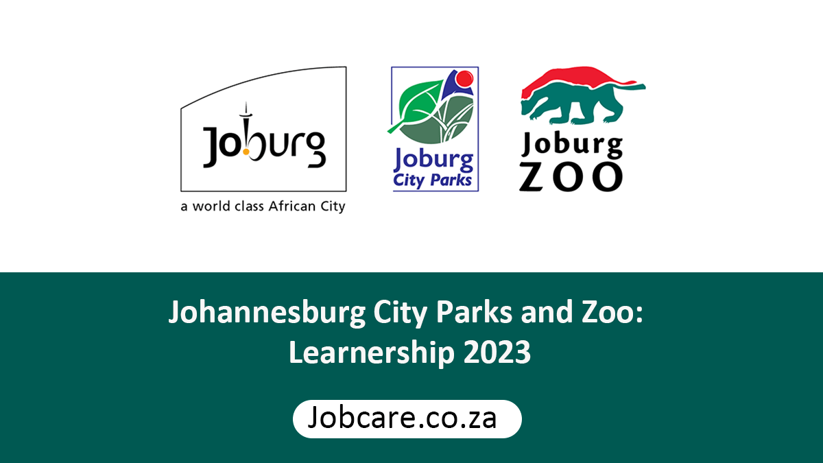 Johannesburg City Parks and Zoo: Learnership 2023