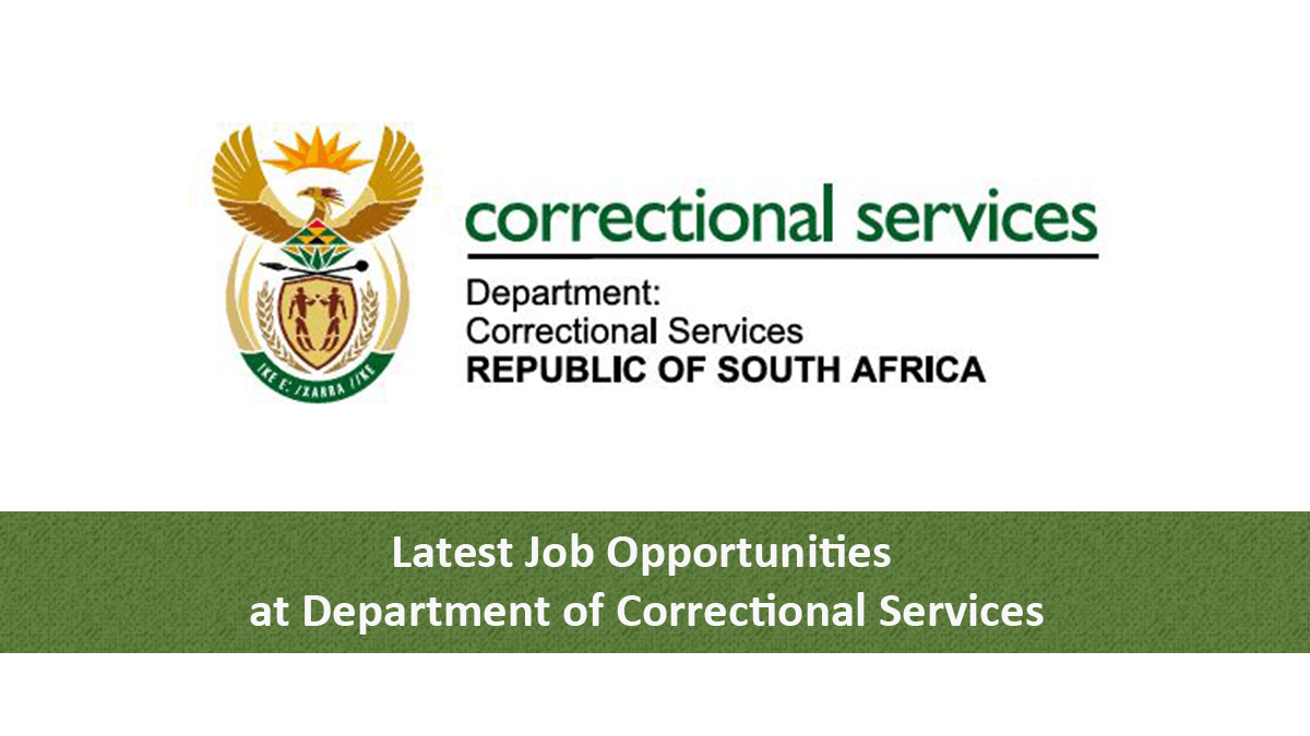 Latest Job Opportunities at Department of Correctional Services