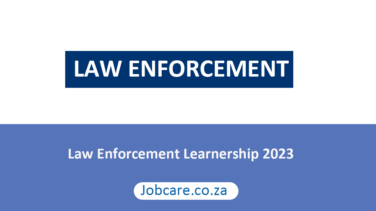 Law Enforcement Learnership 2023