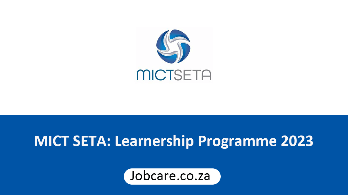 MICT SETA: Learnership Programme 2023