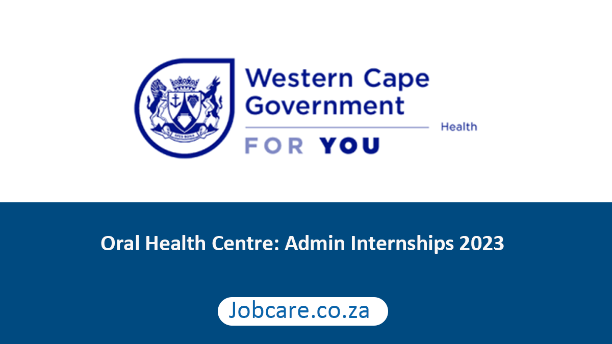 Oral Health Centre: Admin Internships 2023