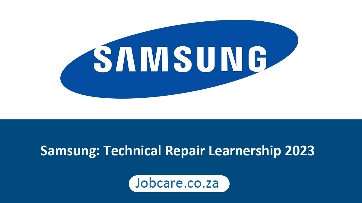 Samsung: Technical Repair Learnership 2023