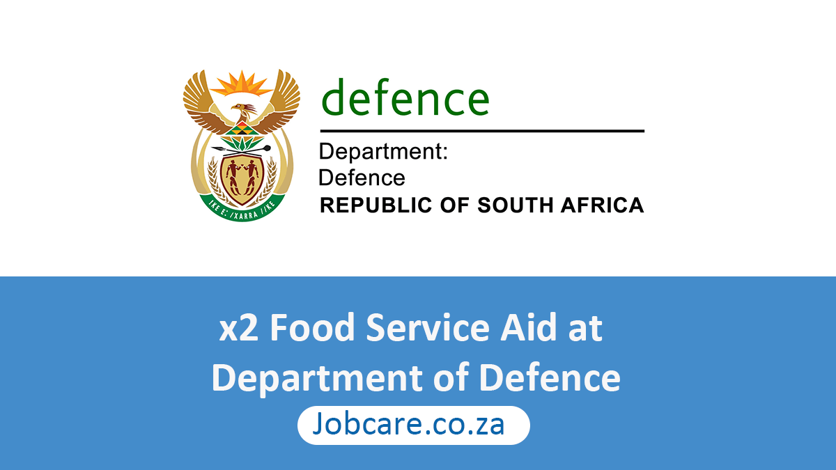 x2 Food Service Aid at Department of Defence