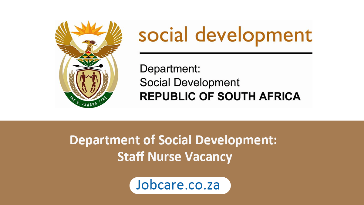 Department of Social Development: Staff Nurse Vacancy
