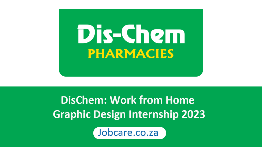 DisChem Work from Home Graphic Design Internship 2023 Jobcare