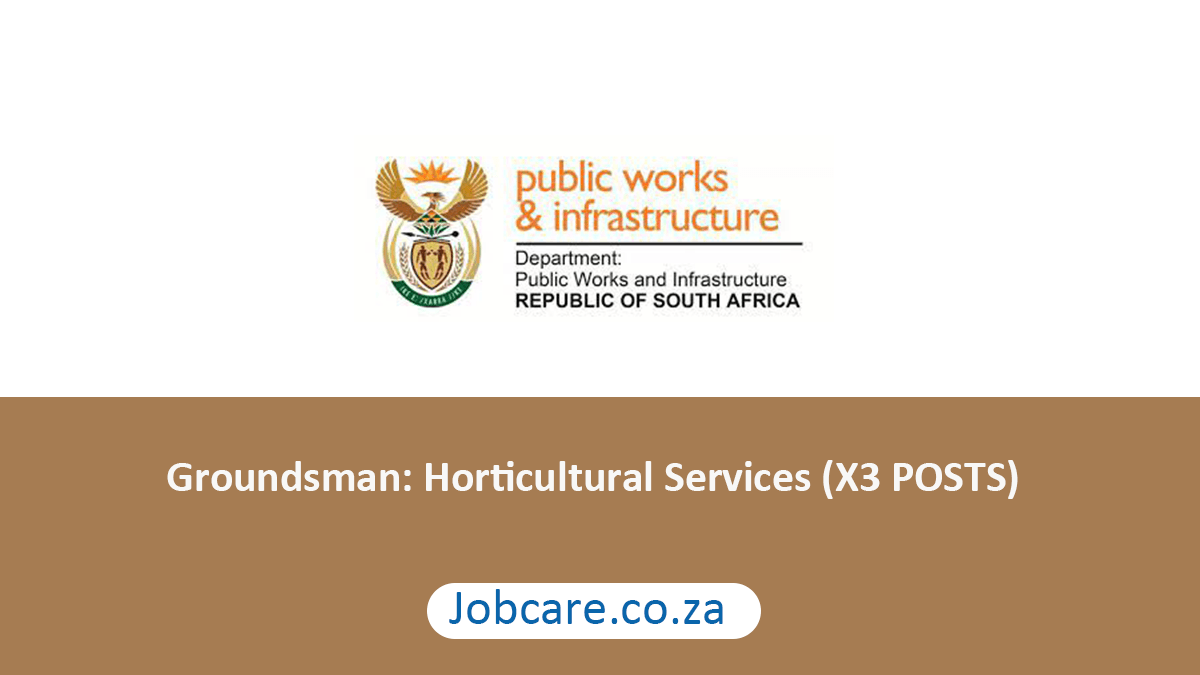 Groundsman: Horticultural Services (X3 POSTS)