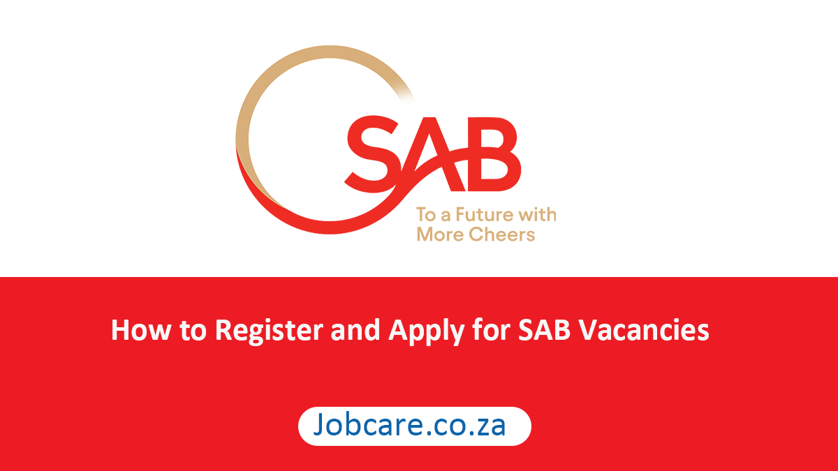 How to Register and Apply for SAB Vacancies