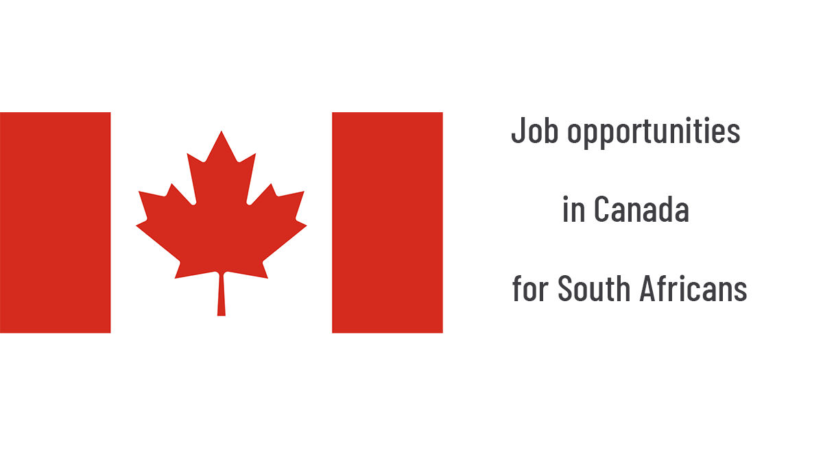 Job opportunities in Canada for South Africans