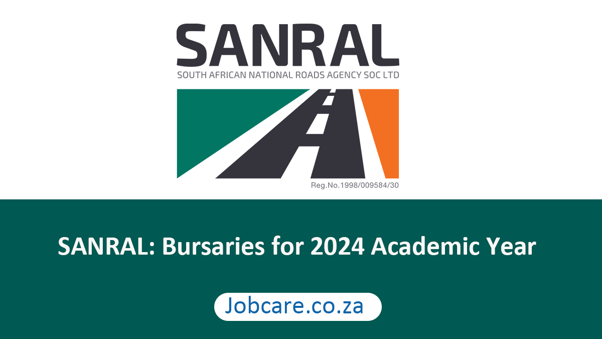 SANRAL: Bursaries for 2024 Academic Year