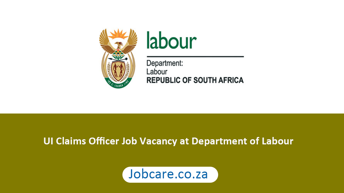 UI Claims Officer Job Vacancy at Department of Labour