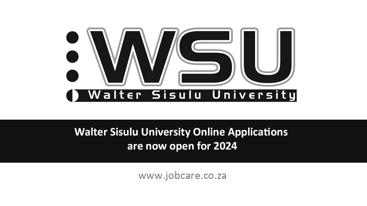 Walter Sisulu University Online Applications are now open for 2024