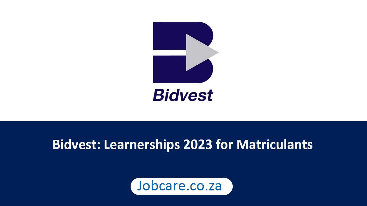 Bidvest: Learnerships 2023 for Matriculants