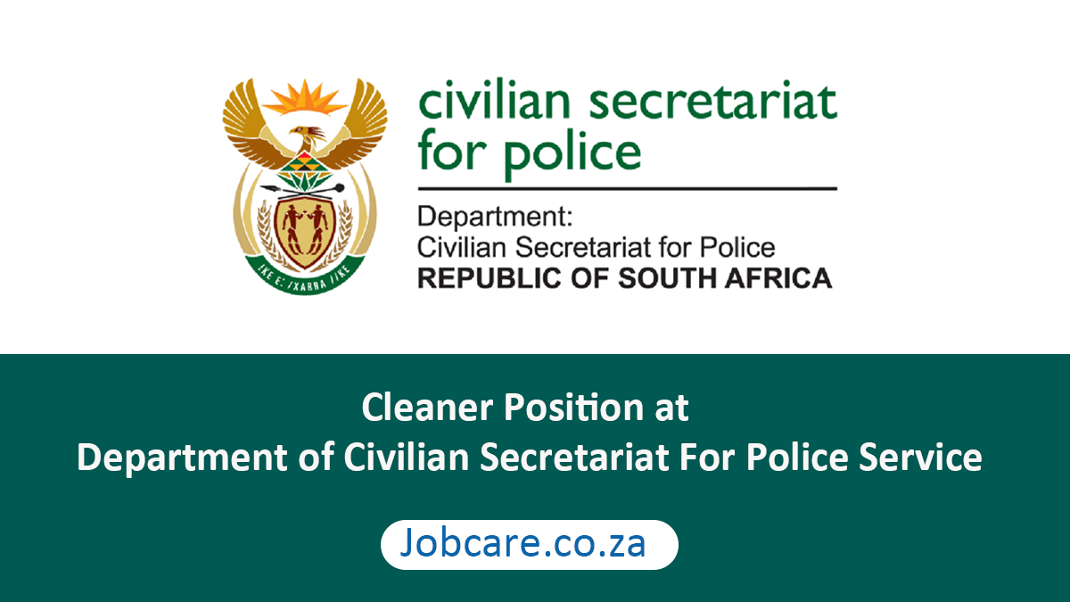 Cleaner Position at Department of Civilian Secretariat For Police Service