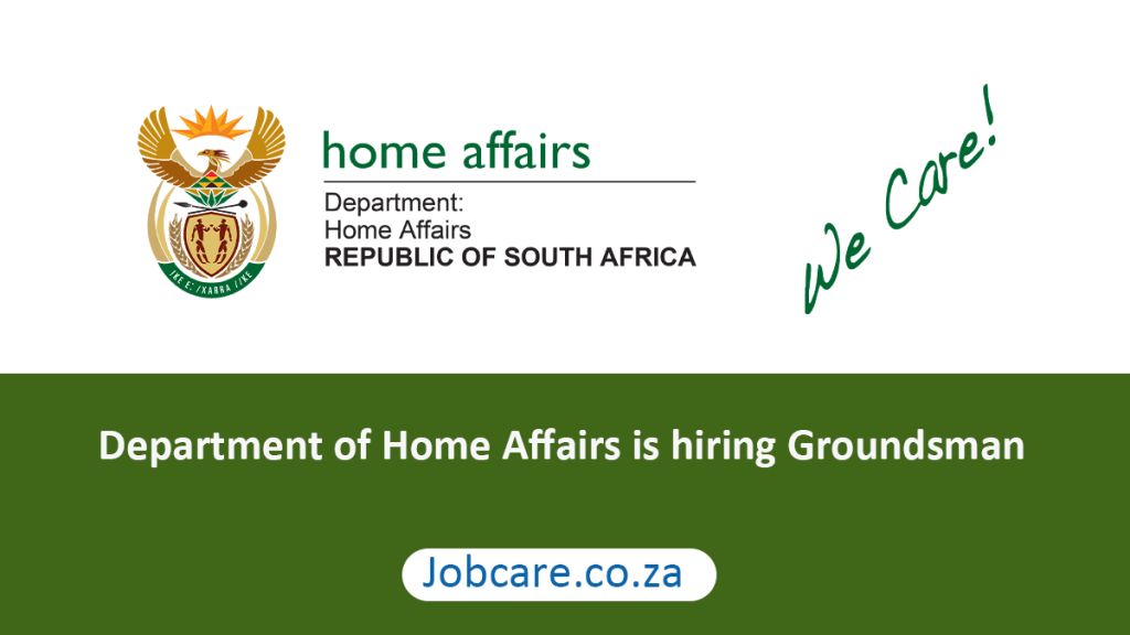 Department of Home Affairs is hiring Groundsman Jobcare