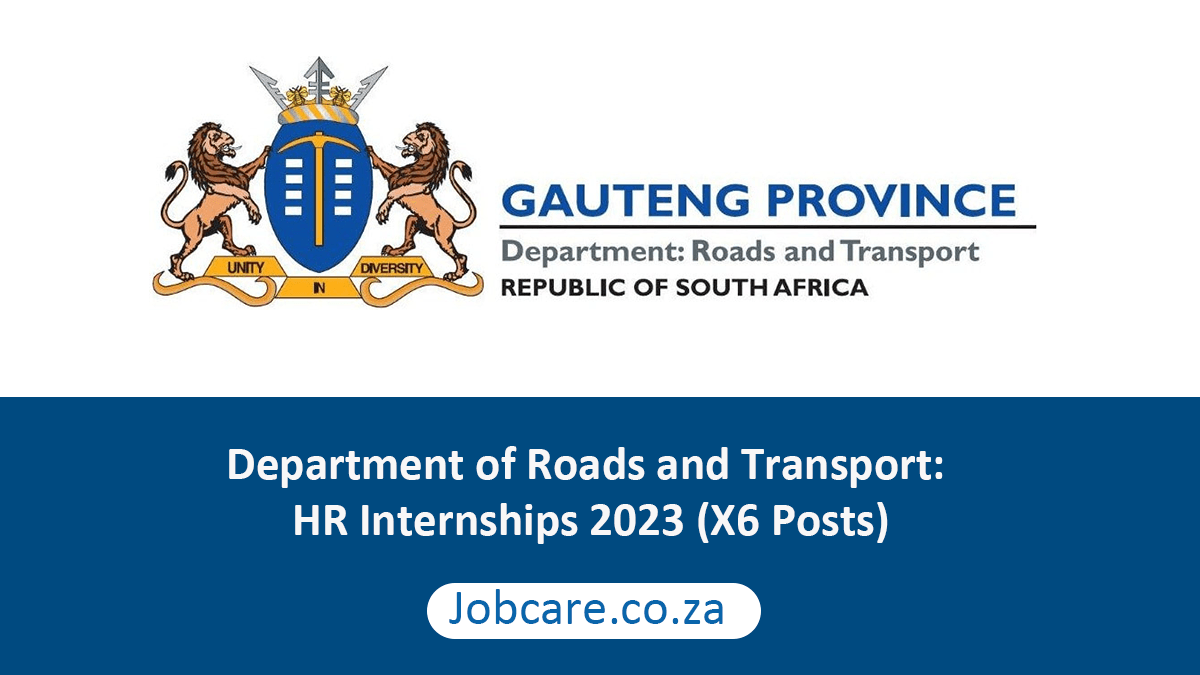 Department of Roads and Transport: HR Internships 2023 (X6 Posts)
