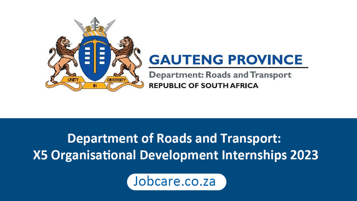 Department of Roads and Transport: X5 Organisational Development Internships 2023