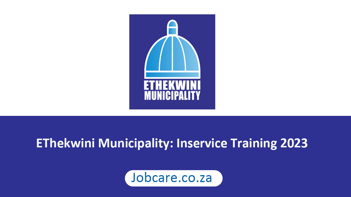 EThekwini Municipality: Inservice Training 2023