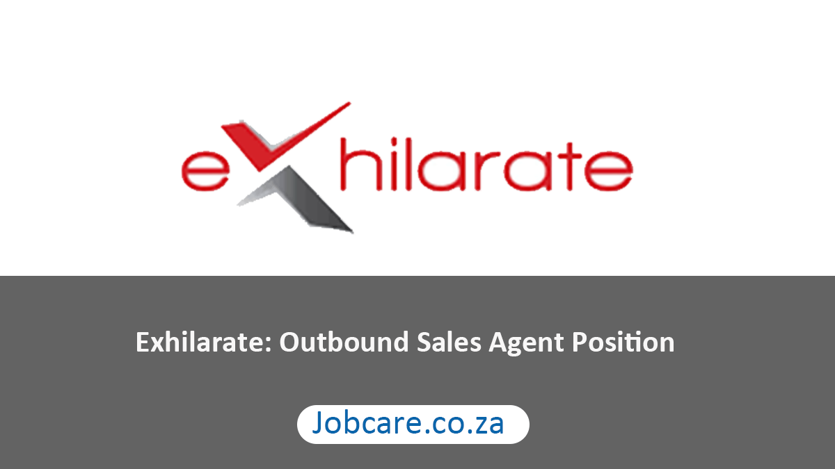 Exhilarate: Outbound Sales Agent Position