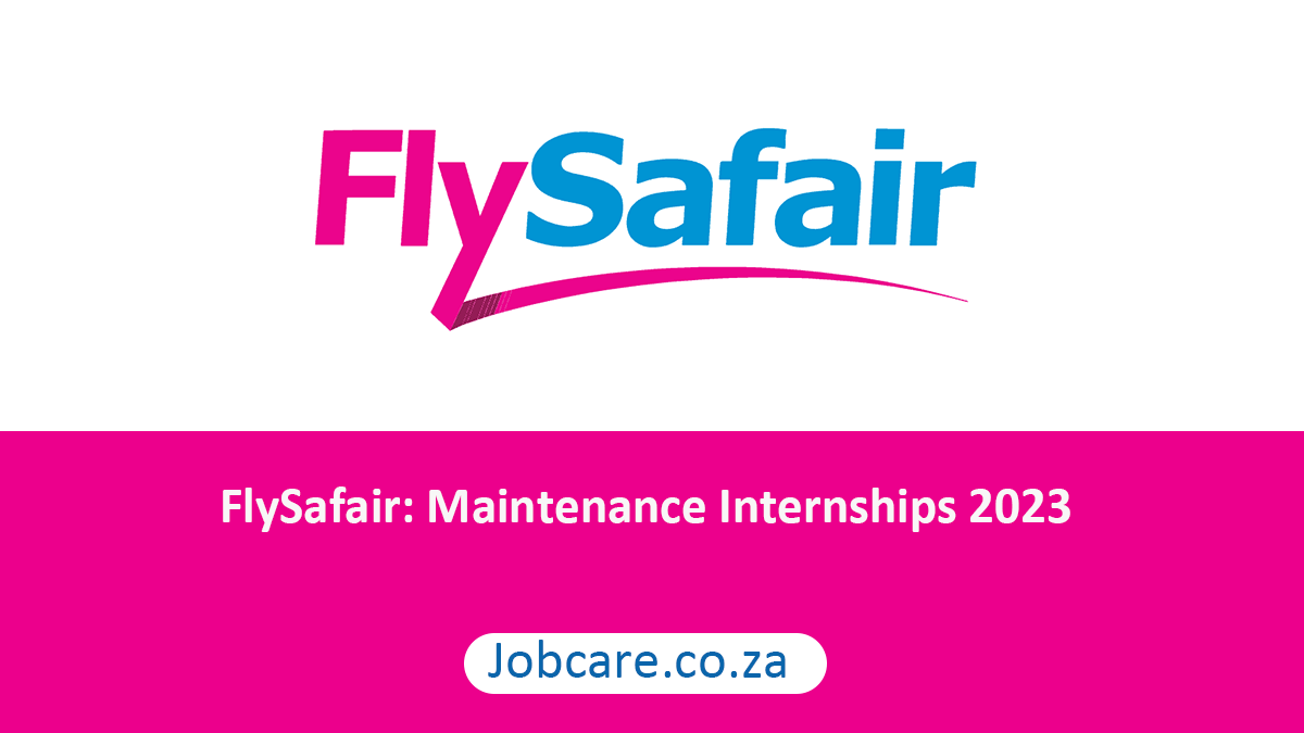 FlySafair: Maintenance Internships 2023