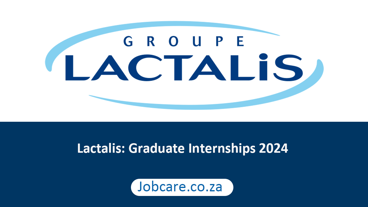 Lactalis: Graduate Internships 2024