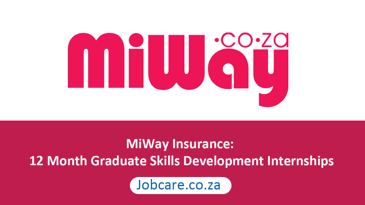 MiWay Insurance: 12 Month Graduate Skills Development Internships