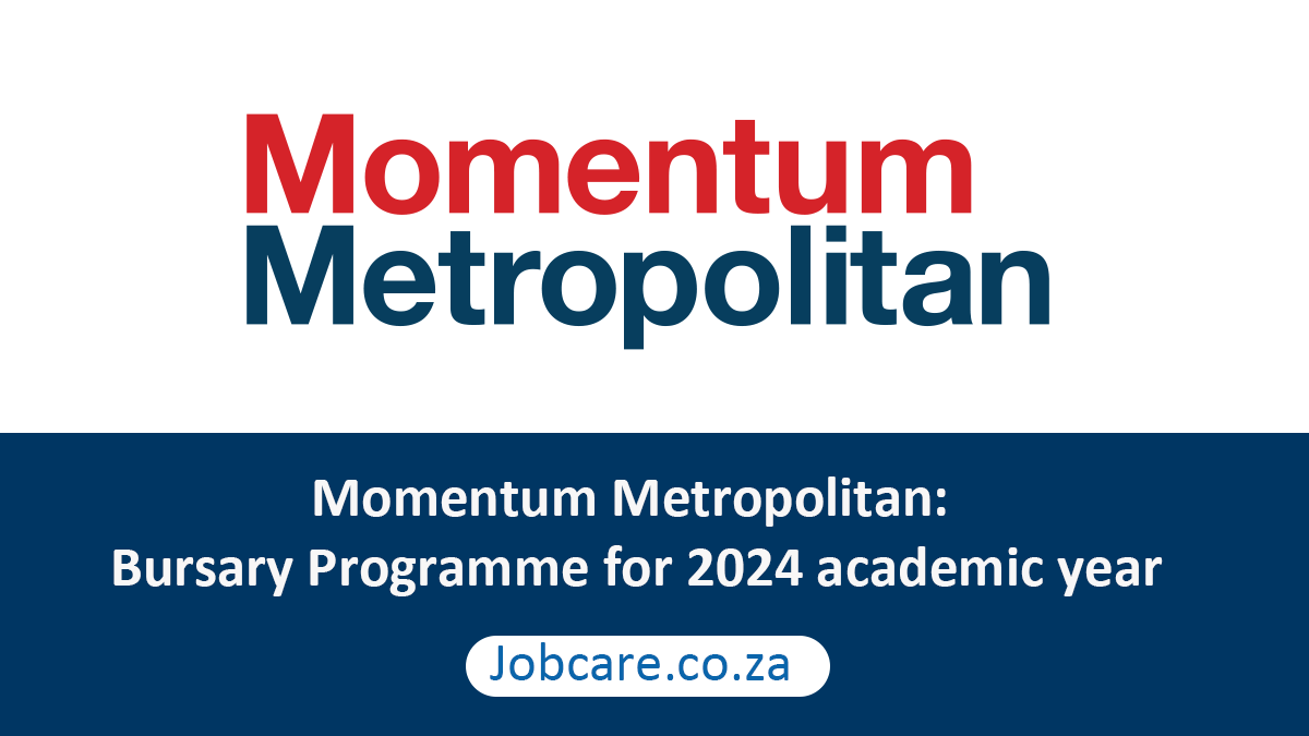Momentum Metropolitan: Bursary Programme for 2024 academic year