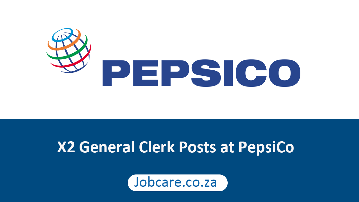 X2 General Clerk Posts at PepsiCo