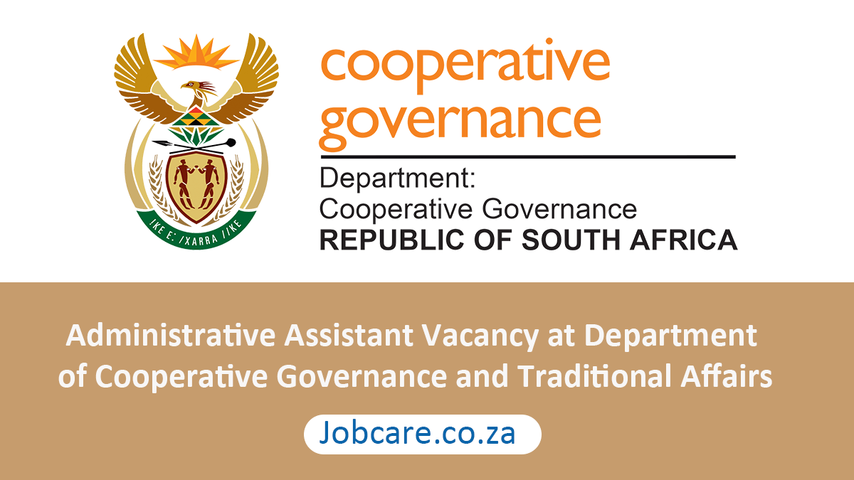 Administrative Assistant Vacancy at Department of Cooperative Governance and Traditional Affairs